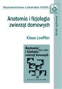 Anatomia i fizjologia zwierząt domowych  