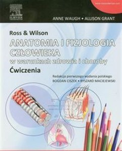 Ross & Wilson Anatomia i fizjologia człowieka w warunkach zdrowia i choroby ćwiczenia buy polish books in Usa