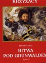 Krzyżacy Bitwa pod Grunwaldem duża Polish Books Canada