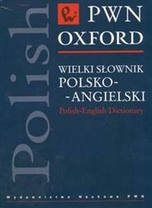 Wielki słownik polsko-angielski PWN Oxford Polish-English Dictionary bookstore