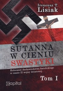 Sutanna w cieniu swastyki Tom 1 Polish Books Canada