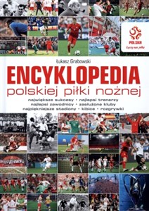 Encyklopedia polskiej piłki nożnej chicago polish bookstore