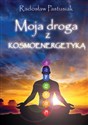 Moja droga z kosmoenergetyką  