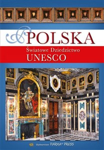Polska Światowe Dziedzictwo UNESCO  