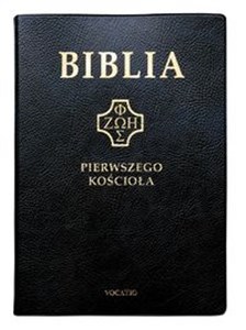 Biblia Pierwszego Kościoła  