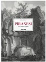 Piranesi The Complete Etchings - Luigi Ficacci in polish
