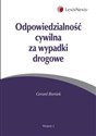 Odpowiedzialność cywilna za wypadki drogowe  