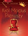 Król Maciuś Pierwszy Wydanie ekskluzywne in polish