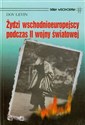 Żydzi wschodnioeuropejscy podczas II wojny światowej Polish Books Canada