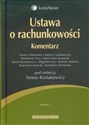 Ustawa o rachunkowości Komentarz  - Polish Bookstore USA