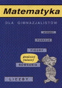 Matematyka dla gimnazjalistów Prościej Polish Books Canada