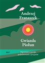 Gwiazda Piołun - Andrzej Franaszek