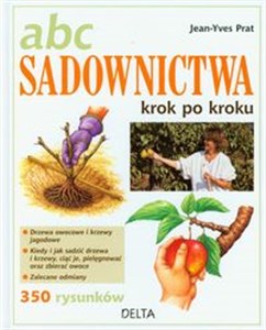 Abc sadownictwa krok po kroku  