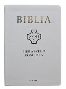 Biblia Pierwszego Kościoła chicago polish bookstore