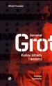 Generał Grot Kulisy zdrady i śmierci online polish bookstore