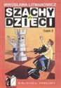 Szachy dla dzieci Część 2 books in polish