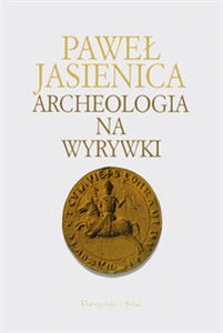 Archeologia na wyrywki polish books in canada