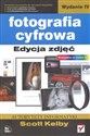 Fotografia cyfrowa. Edycja zdjęć. buy polish books in Usa