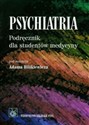 Psychiatria Podręcznik dla studentów medycyny  -  buy polish books in Usa