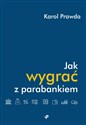 Jak wygrać z parabankiem Polish bookstore