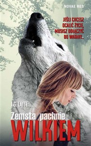 Zemsta pachnie wilkiem - Polish Bookstore USA
