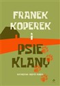 Franek Koperek i psie klany 