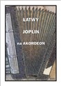 Łatwy Joplin na akordeon - Opracowanie Zbiorowe