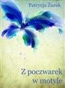 Z poczwarek w motyle  bookstore