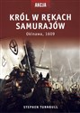 Król w rękach Samurajów Okinawa 1609 to buy in Canada