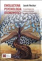 Ewolucyjna psychologia osobowości. O naturze człowieka w ujęciu darwinowskim - Jacek Neckar chicago polish bookstore