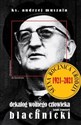 Dekalog wolnego człowieka Ksiądz Franciszek Blachnicki - Polish Bookstore USA