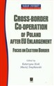 Cross border cooperation of Poland after Eu Enlargement books in polish