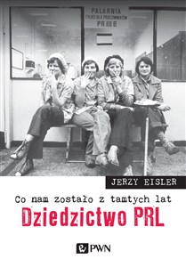 Co nam zostało z tamtych lat Dziedzictwo PRL buy polish books in Usa