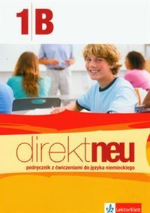 Direkt neu 1B Podręcznik z ćwiczeniami z płytą CD Szkoła ponadgimnazjalna Canada Bookstore