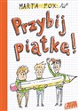 Przybij Piątkę - Marta Fox