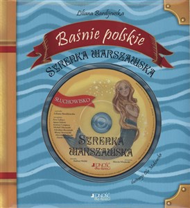 Baśnie polskie Syrenka warszawska + CD  