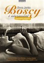 Boscy i nieznośni Niezwykłe biografie Polish Books Canada