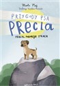 Przygody psa Precla Precel pokonuje strach - Marta Maj