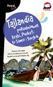 Tajlandia Południowa. Krabi, Phuket, Ko Samui i Bangkok  