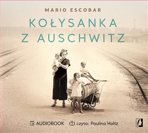 [Audiobook] Kołysanka z Auschwitz  