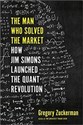 The Man Who Solve - Gregory Zuckerman