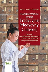 Najskuteczniejsze terapie Tradycyjnej Medycyny Chińskiej - Polish Bookstore USA