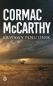 Krwawy południk - Cormac McCarthy Bookshop