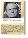 Strony rodzinne Czesława Miłosza 7 spacerów in polish