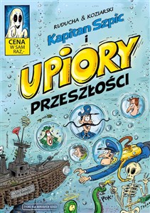 Kapitan Szpic i upiory przeszłości Polish Books Canada