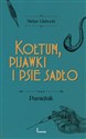 Kołtun, pijawki i psie sadło Pamiętnik - Stefan Giebocki polish books in canada