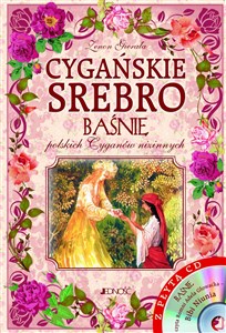 Cygańskie srebro Baśnie polskich Cyganów nizinnych + CD Polish Books Canada