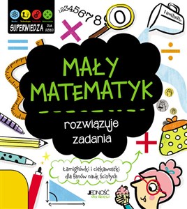 Mały matematyk rozwiązuje zadania 