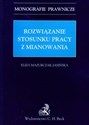 Rozwiązanie stosunku pracy z mianowania to buy in USA