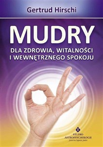 Mudry dla zdrowia witalności i wewnętrznego spokoju - Polish Bookstore USA